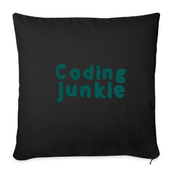 Coding Junkie 2 - Sofakissenbezug 45 x 45 cm - Schwarz - Vorne