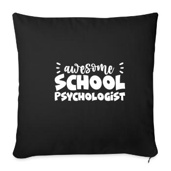 Awesome School Psychologist - Sofakissenbezug 45 x 45 cm - Schwarz - Vorne
