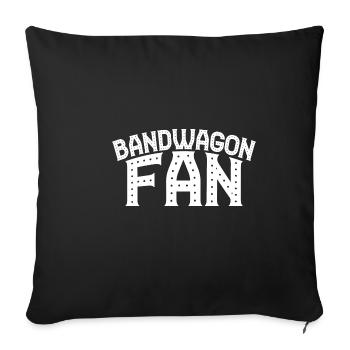 Bandwagon Fan 10 - Sofa pillowcase 17,3'' x 17,3'' (45 x 45 cm) - black - Front