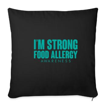 Je suis fort, sensibilisation aux allergies alimentaires - Housse de coussin décorative 45 x 45 cm - noir - Devant