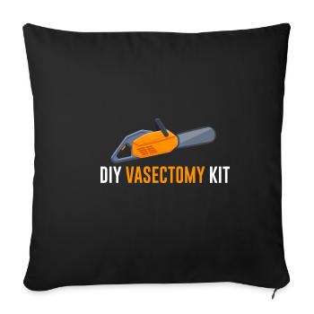 Vasectomie drôle diocéso-kit de vasectomie humour - Housse de coussin décorative 45 x 45 cm - noir - Devant