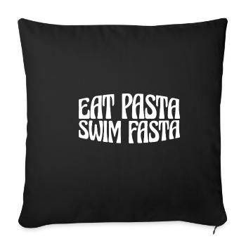 Eat Pasta Swim Fasta 28 - Sofa pillowcase 17,3'' x 17,3'' (45 x 45 cm) - black - Front