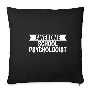 Awesome School Psychologist 2 - Sofakissenbezug 45 x 45 cm - Schwarz - Vorne