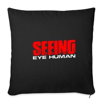 Seeing Eye Human 14 - Sofakissenbezug 45 x 45 cm - Schwarz - Vorne