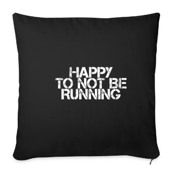 Heureux de ne pas courir 3 - Housse de coussin décorative 45 x 45 cm - noir - Devant
