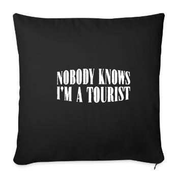 Personne ne sait que je suis un touriste 21 - Housse de coussin décorative 45 x 45 cm - noir - Devant