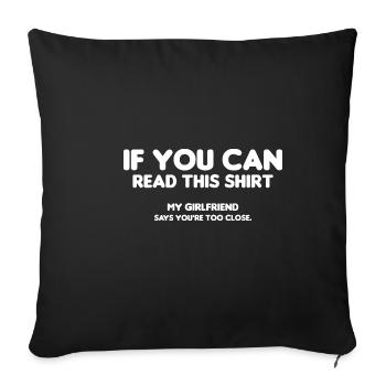 Funny Boyfriend Funny Girlfriend Crazy Pampering - Sofa pillowcase 17,3'' x 17,3'' (45 x 45 cm) - black - Front