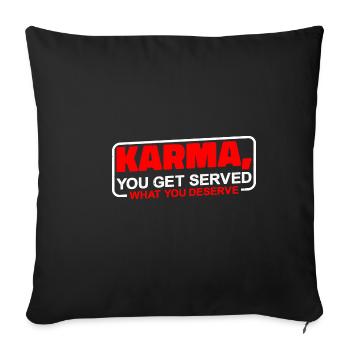 Karma, on vous sert ce que vous méritez 3 - Housse de coussin décorative 45 x 45 cm - noir - Devant