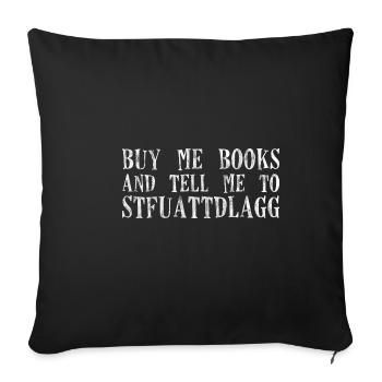 Achetez-moi des livres et dites-moi à Stfuattdlagg 3 - Housse de coussin décorative 45 x 45 cm - noir - Devant