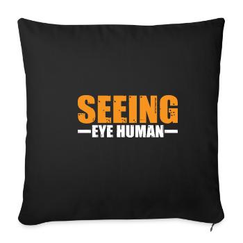 Seeing Eye Human 31 - Sofakissenbezug 45 x 45 cm - Schwarz - Vorne