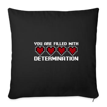 Vous êtes rempli de détermination 2 - Housse de coussin décorative 45 x 45 cm - noir - Devant