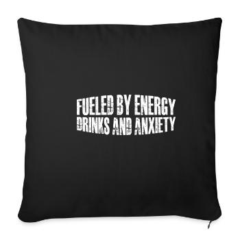 Alimenté par les boissons énergisantes et l’anxiété 8 - Housse de coussin décorative 45 x 45 cm - noir - Devant