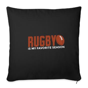 Rugby Is My Favorite Season 4 - Sofa pillowcase 17,3'' x 17,3'' (45 x 45 cm) - black - Front