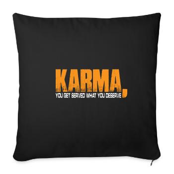 Karma, on vous sert ce que vous méritez 4 - Housse de coussin décorative 45 x 45 cm - noir - Devant