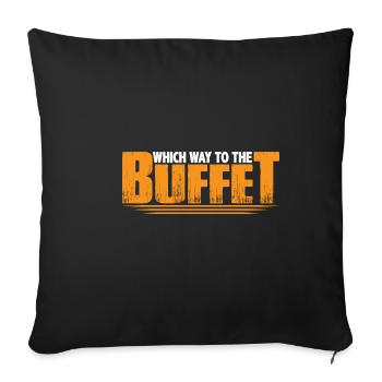 Which Way To The Buffet 30 - Sofakissenbezug 45 x 45 cm - Schwarz - Vorne
