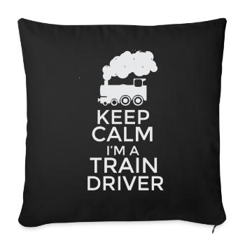 Keep Calm I’m a Train Driver T-Shirt Design - Housse de coussin décorative 45 x 45 cm - noir - Devant