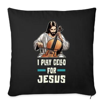 Je joue du violoncelle pour Jésus - Housse de coussin décorative 45 x 45 cm - noir - Devant