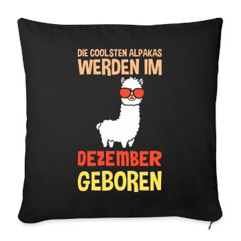 December Birthday Alpaca Saying Funny - Sofa pillowcase 17,3'' x 17,3'' (45 x 45 cm) - black - Front