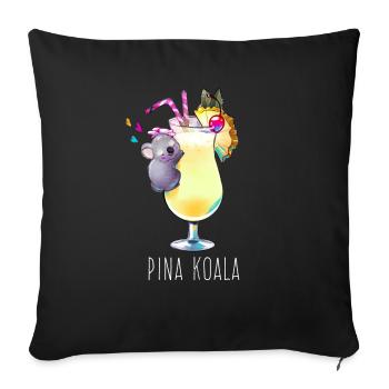 Piña Colada + koala= Pina koala - Sofakissenbezug 45 x 45 cm - Schwarz - Vorne