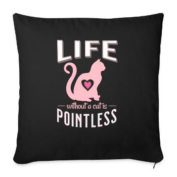 Une vie sans chat est un chat inutile - Housse de coussin décorative 45 x 45 cm - noir - Devant