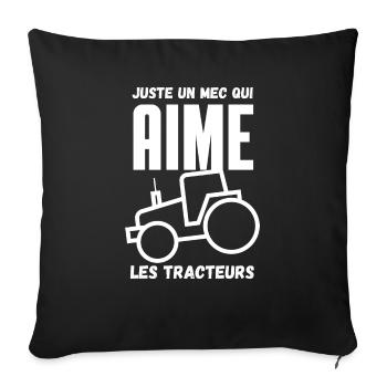 juste un mec qui aime les tracteurs - Housse de coussin décorative 45 x 45 cm - noir - Devant