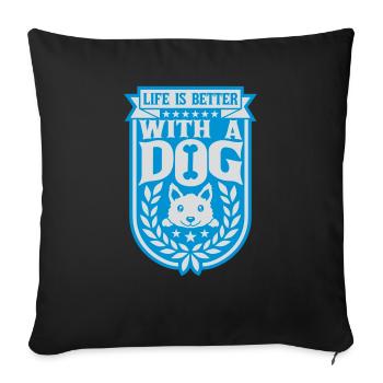 better with a dog - Sofa pillowcase 17,3'' x 17,3'' (45 x 45 cm) - black - Front