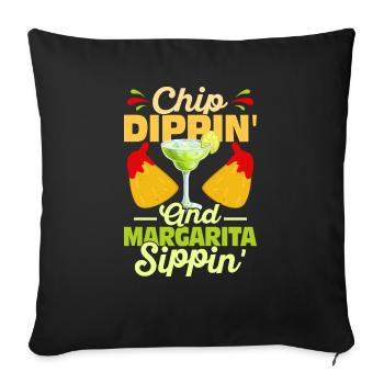 Chip Dippin' And Margarita Sippin' Nacho Cinco De - Sofakissenbezug 45 x 45 cm - Schwarz - Vorne