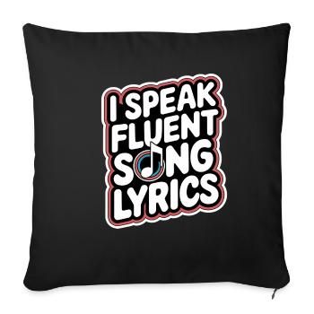 I Speak Fluent Song Lyrics 9 - Sofakissenbezug 45 x 45 cm - Schwarz - Vorne