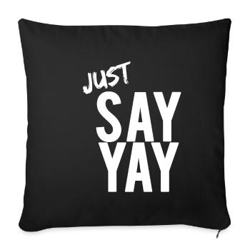 Dites simplement YAY Oui Oui mots de phrase - Housse de coussin décorative 45 x 45 cm - noir - Devant