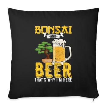 Bonsai Tree Beer Drinking Gift - Sofa pillowcase 17,3'' x 17,3'' (45 x 45 cm) - black - Front