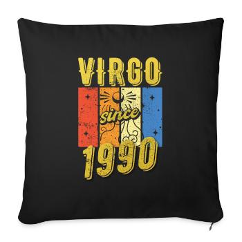 Virgo 1990 Zodiac Birthday Gift - Sofa pillowcase 17,3'' x 17,3'' (45 x 45 cm) - black - Front