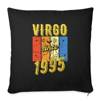 Virgo 1995 Zodiac Birthday Gift - Sofa pillowcase 17,3'' x 17,3'' (45 x 45 cm) - black - Front