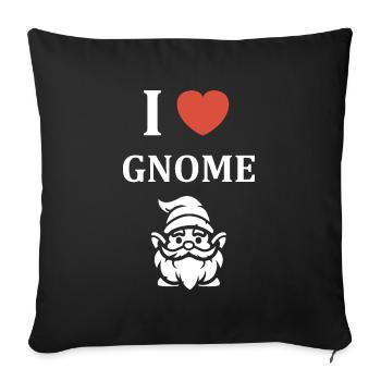 I love gnome - Sofa pillowcase 17,3'' x 17,3'' (45 x 45 cm) - black - Front
