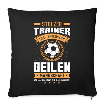Fußballtrainer Trainer Geschenk - Sofakissenbezug 45 x 45 cm - Schwarz - Vorne
