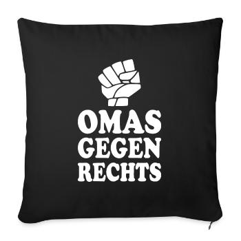 Omas gegen rechts - Sofakissenbezug 45 x 45 cm - Schwarz - Vorne