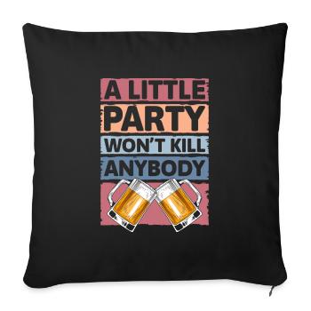 Feiern Alkohol Trinken Mädelsabend - Sofakissenbezug 45 x 45 cm - Schwarz - Vorne