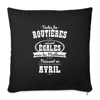 Routières égales meilleures naissent en Avril - Housse de coussin décorative 45 x 45 cm - noir - Devant