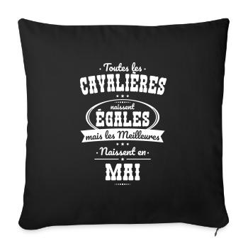 Cavalières égales meilleures naissent en Mai - Housse de coussin décorative 45 x 45 cm - noir - Devant