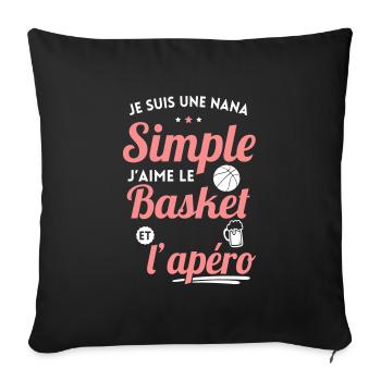 Nana simple aime le basket et l'apéro - Housse de coussin décorative 45 x 45 cm - noir - Devant