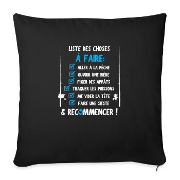 "La liste du pêcheur" t-shirt humour pêche - Housse de coussin décorative 45 x 45 cm - noir - Devant