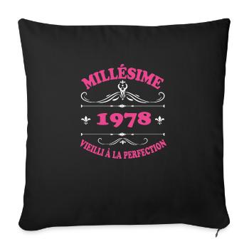 Femme Millésime 1978 Cadeau Anniversaire Humour - Housse de coussin décorative 45 x 45 cm - noir - Devant