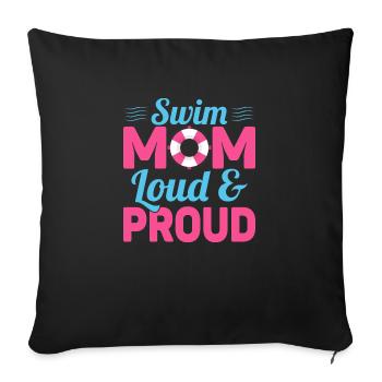 Swim Mom Loud & Proud Family Natation - Housse de coussin décorative 45 x 45 cm - noir - Devant
