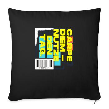 Carpe Diem Seize the day - Sofa pillowcase 17,3'' x 17,3'' (45 x 45 cm) - black - Front
