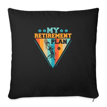 My Retirement Plan Tennis Racket Sport - Sofa pillowcase 17,3'' x 17,3'' (45 x 45 cm) - black - Front