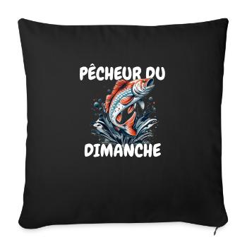 Pêcheur du dimanche. Passion Pêche.Poisson et Lac - Housse de coussin décorative 45 x 45 cm - noir - Devant