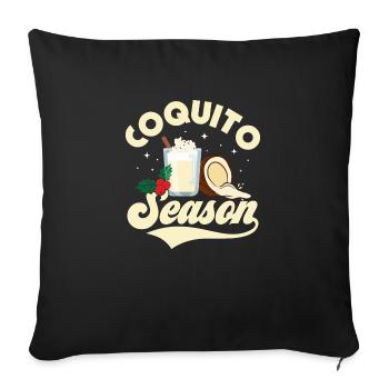 Coquito Season Puerto Rican Coconut Rum Drink - Sofa pillowcase 17,3'' x 17,3'' (45 x 45 cm) - black - Front