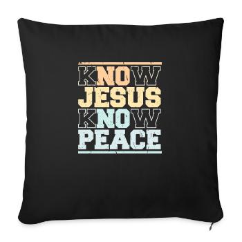 Connaître Jésus Connaître la paix Pas de haine Chrétien Bible Amour - Housse de coussin décorative 45 x 45 cm - noir - Devant