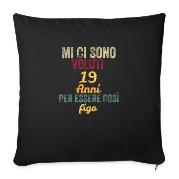 It Took Me 19 Years to Be So Cool - Sofa pillowcase 17,3'' x 17,3'' (45 x 45 cm) - black - Front