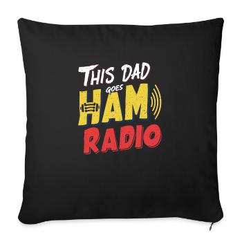 This dad loves ham radio - Sofa pillowcase 17,3'' x 17,3'' (45 x 45 cm) - black - Front
