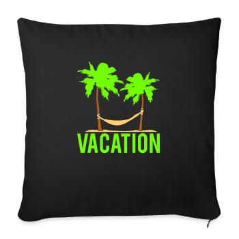 Vacation Text Hammock Sleeping Under 2 Palm Trees - Sofa pillowcase 17,3'' x 17,3'' (45 x 45 cm) - black - Front